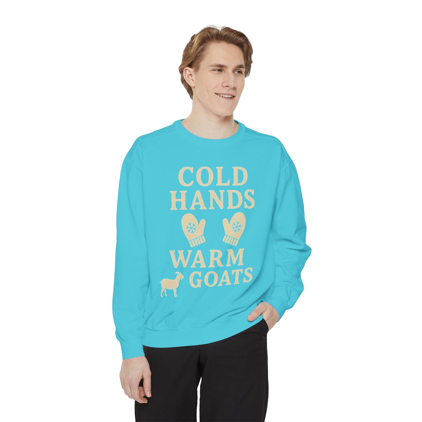 Cold Hands Warm Goats Sweatshirt | Cozy Animal Lover Apparel, Gift for Goat Lovers, Fall Fashion, Unique Sweatshirt, Farm Life Sweatshirt