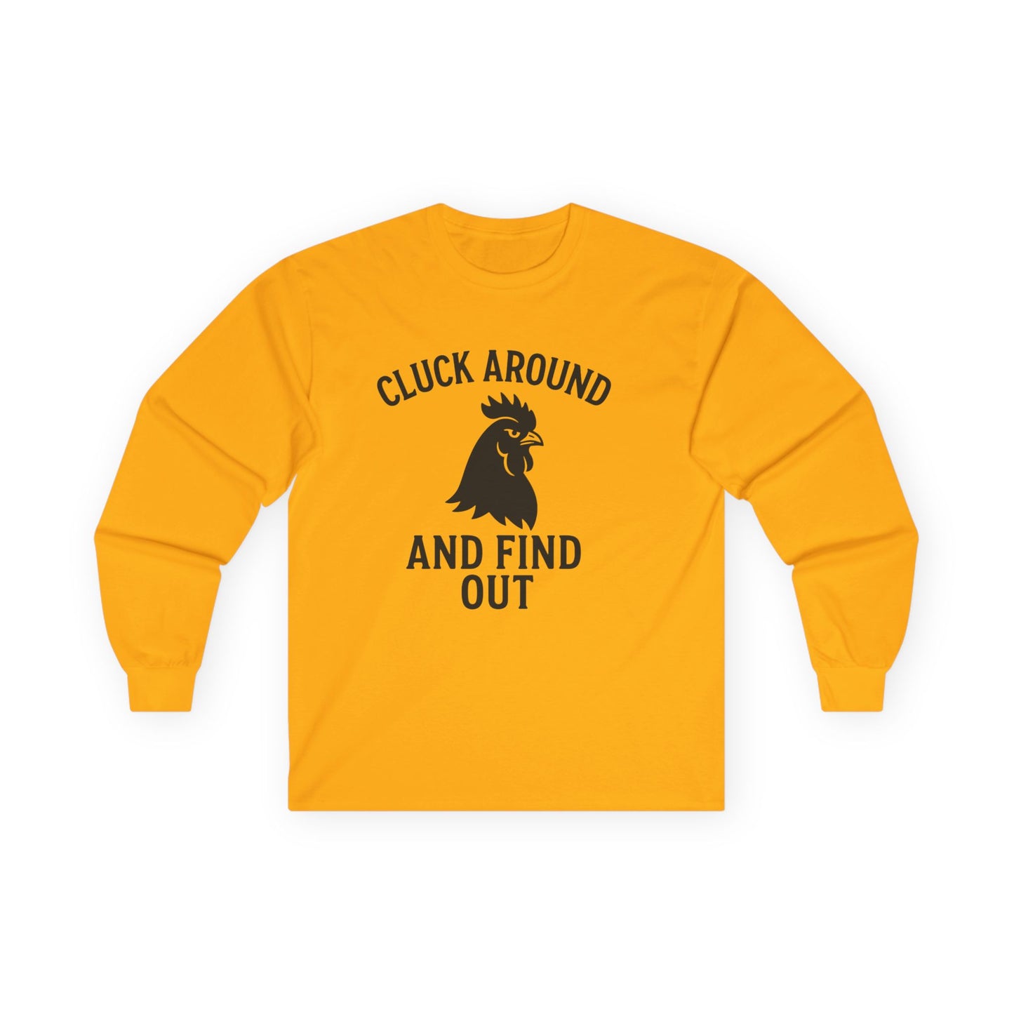 Funny Chicken Long Sleeve Tee, Unisex Cotton Shirt, Gift for Poultry Lovers, Farmhouse Style, Click Around and Find Out