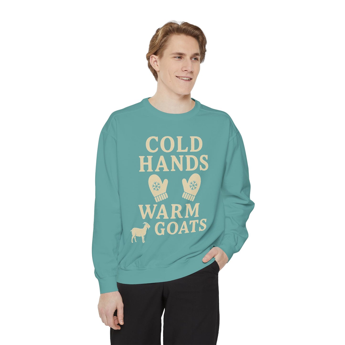 Cold Hands Warm Goats Sweatshirt | Cozy Animal Lover Apparel, Gift for Goat Lovers, Fall Fashion, Unique Sweatshirt, Farm Life Sweatshirt